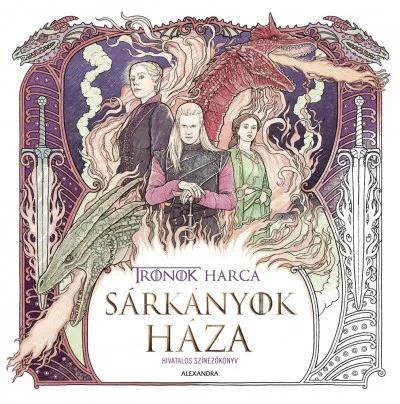 Sárkányok háza - Hivatalos színezőkönyv Csak ma