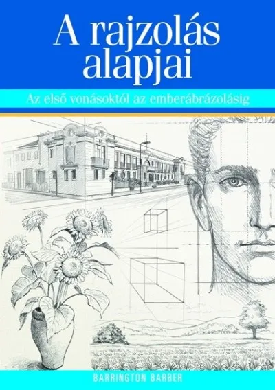 Árcsökkenés A rajzolás alapjai - Az első vonásoktól az emberábrázolásig
