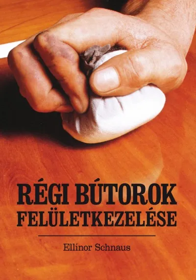 Régi bútorok felületkezelése Csak ma