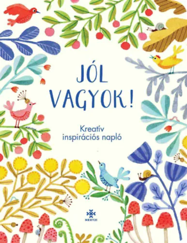 Jól vagyok! - Kreatív inspirációs napló Olcsóbb