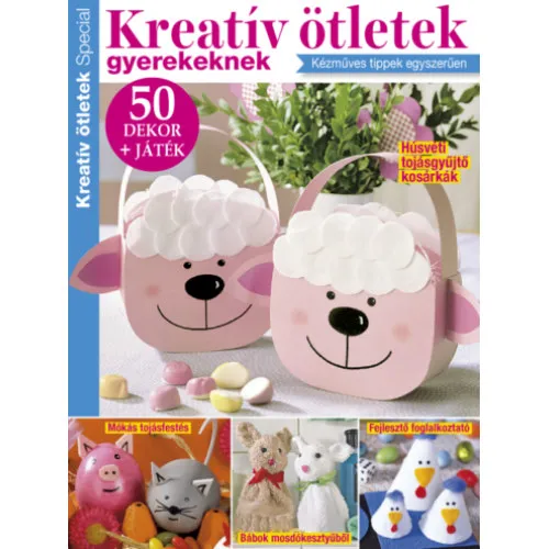 Kreatív ötletek Special (Gyerekeknek- húsvét) 2020/28 Végkiárusítás