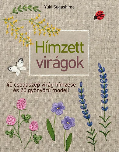 Hímzett virágok Azonnal elérhető