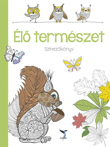 Kihagyhatatlan ajánlat Élő természet