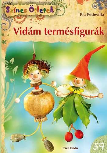 Vidám termésfigurák Szuper ajánlat
