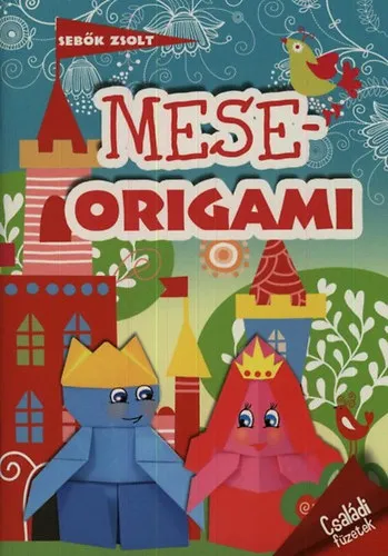 Meseorigami Gyors kiszállítás