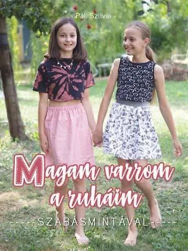 Magam varrom a ruháim Rendeld meg most
