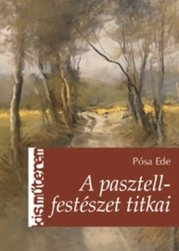 Bestseller A pasztellfestészet titkai