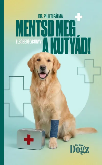 Mentsd meg a kutyád! - Elsősegélykönyv Kiárusítás