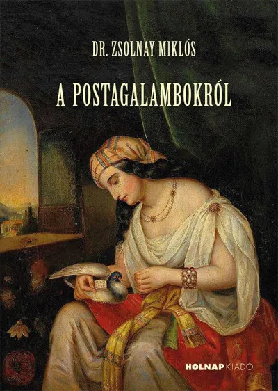 Népszerű A postagalambokról