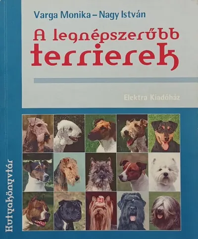 Utolsó esély A legnépszerűbb terrierek
