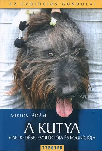 A kutya viselkedése, evolúciója és kogníciója Kedvezmény