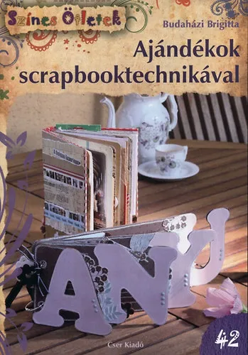 Ajándékok scrapbooktechnikával - Színes ötletek 42 Legjobb ár
