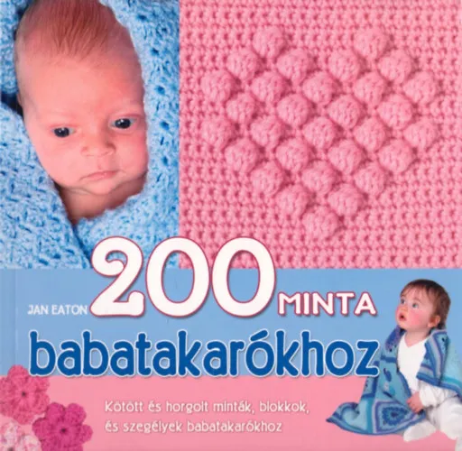 200 minta babatakarókhoz Nézd meg most