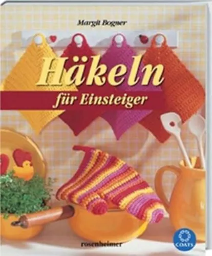 Exkluzív ajánlat Häkeln für Einsteiger