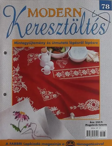 Modern Keresztöltés 78. - Mintagyűjtemény és útmutató lépésről lépésre Olcsó