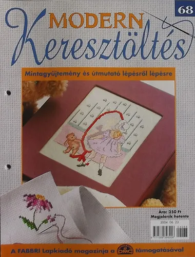 Modern Keresztöltés 68. - Mintagyűjtemény és útmutató lépésről lépésre Legkelendőbb