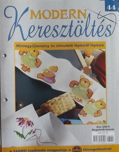Modern Keresztöltés 44. - Mintagyűjtemény és útmutató lépésről lépésre Legjobb ár