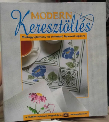 Kihagyhatatlan ajánlat Modern keresztöltés - Mintagyűjtemény és útmutató lépsről lépésre (41-60-ig mintaívek, gyűrűs dossziéban)