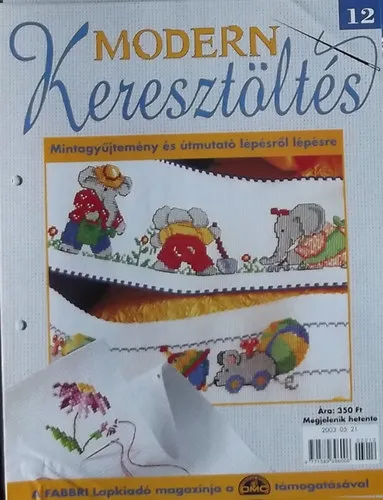 Legkelendőbb Modern Keresztöltés 12. - Mintagyűjtemény és útmutató lépésről lépésre