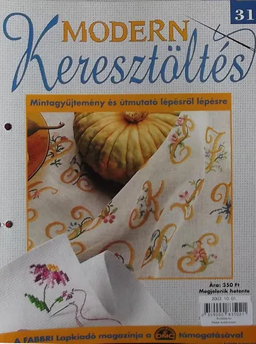 Modern Keresztöltés 31. - Mintagyűjtemény és útmutató lépésről lépésre Olcsóbb