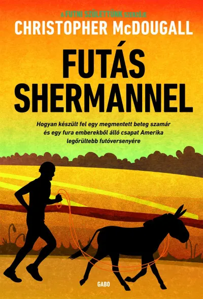 Futás Shermannel Árengedmény