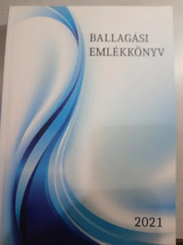 Exkluzív ajánlat Ballagási emlékkönyv 2021