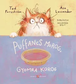 Ajánlat Puffancs morog, gyomra korog - Ted Forsström