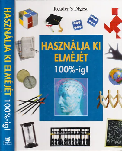 Használja ki elméjét 100%-ig (Balázs István fordítása) Végkiárusítás