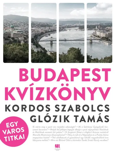 Biztonságos fizetés Budapest kvízkönyv - Egy város titkai