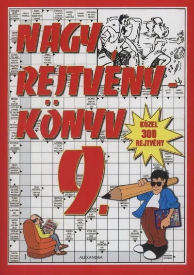 Gyors szállítás Nagy rejtvénykönyv 9. - Közel 300 rejtvény
