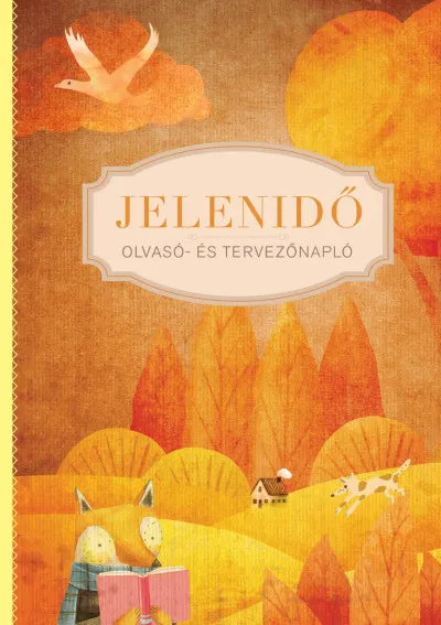 Jelenidő - Olvasó- és tervezőnapló - Matrica melléklettel Akció