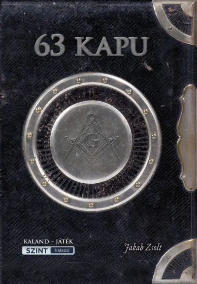 Nézd meg most 63 kapu - Interaktív játékkönyv