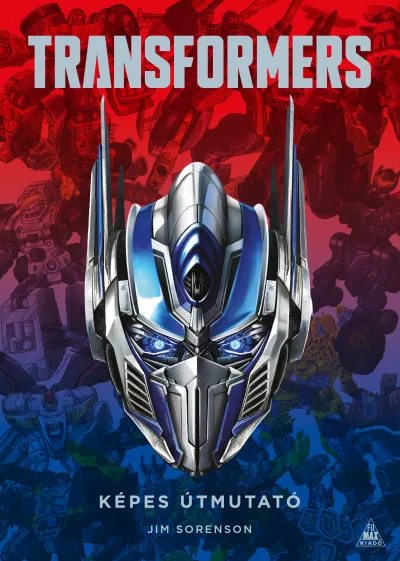 Transformers - képes útmutató Akciós ár