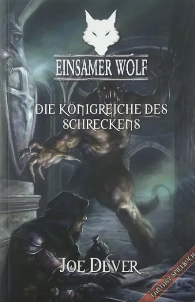 Die Königreiche des Schreckens - Einsamer Wolf Band 6 Árengedmény