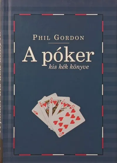 A póker kis kék könyve - További leckék és partielemzések a no limit texas hold'em világából Kedvezmény