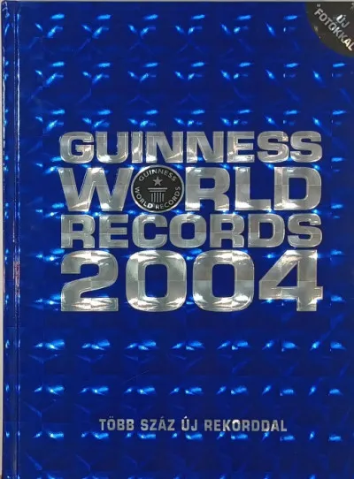 Népszerű Guinnes World Records 2004