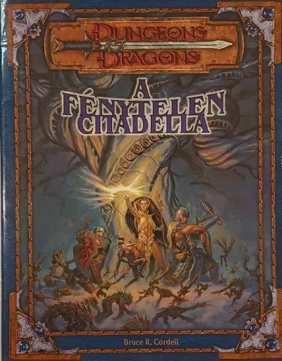 A Fénytelen Citadella - Dungeons Dragons Biztonságos fizetés