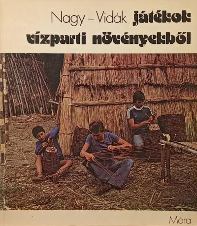 Játékok vízparti növényekből Akciós ár