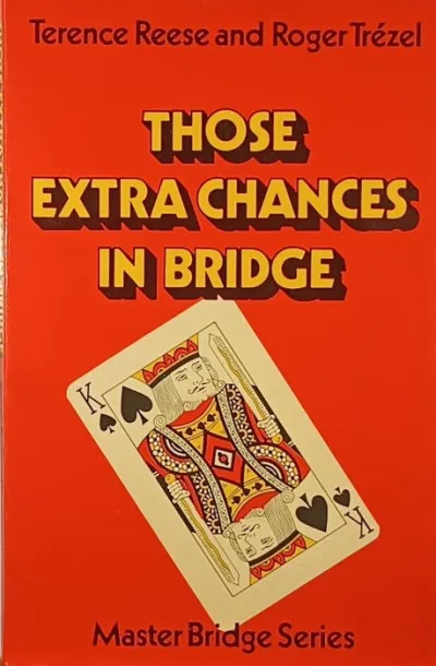 Those Extra Chances in Bridge Gyors kiszállítás