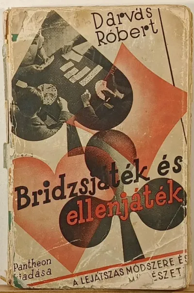 Bridzsjáték és ellenjáték (dedikált) - A lejátszás módszere és művészete - Második kiadás Akciós ár