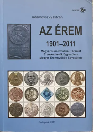 Az érem 1901-2011 Legjobb ár