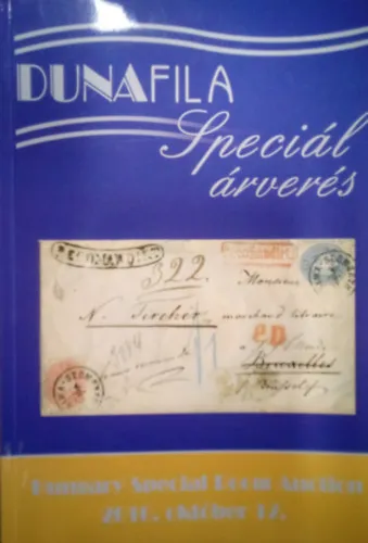 Kihagyhatatlan ajánlat Dunafila Speciál árverés ( 2010. október 17. ) / Bélyegkatalógus /