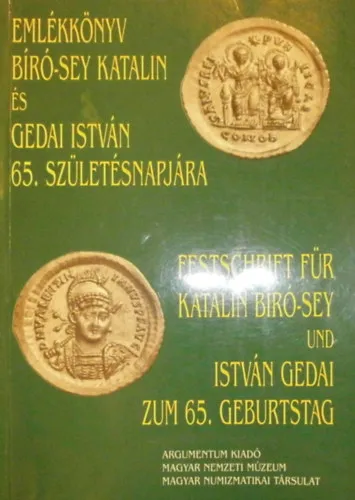 Bestseller Emlékkönyv Bíró-Sey Katalin és Gedai István 65. születésnapjára