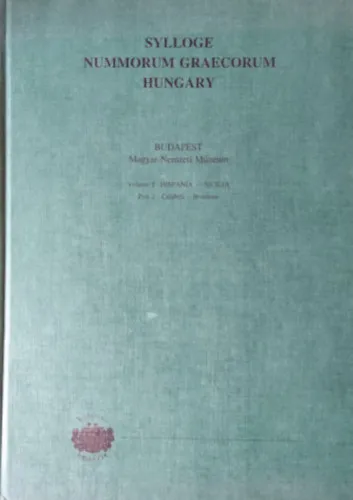 Sylloge Nummorum Graecorum Hungary Vol.I.(Hispania-Sicilia) Part 2. (Calabria-Bruttium) Akciós ár