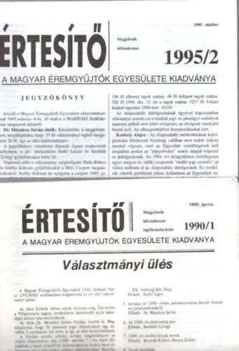 5 db Értesítő - A Magyar Éremgyűjtők Egyesülete Kiadványa 1990/1 + 1995/2 + 1996/1 + 1996/2 + 1997/1 Újdonság
