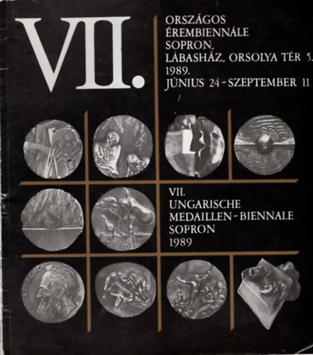VII. Országos Érembiennále Sopron, 1989. június 24-szeptember 11. Különleges ajánlat