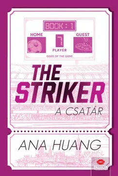 The Striker - A csatár - Ana Huang Outlet