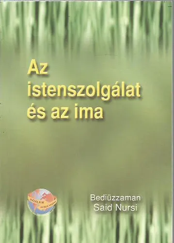 Különleges ajánlat Az istenszolgálat és az ima