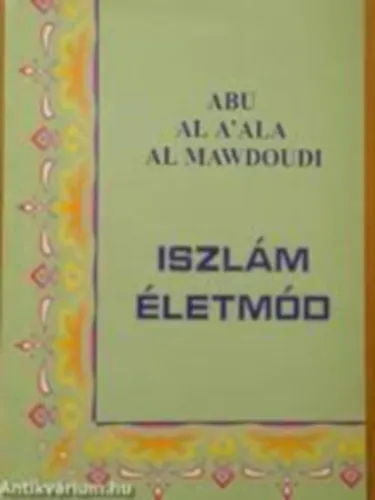 Alacsony ár Iszlám életmód