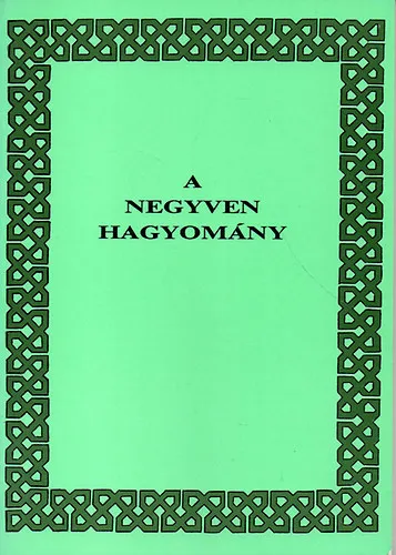 A negyven hagyomány Kedvezményes ár